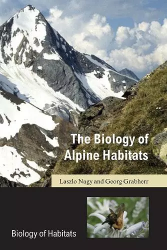 The Biology of Alpine Habitats cover