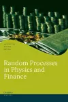 Random Processes in Physics and Finance cover