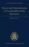 Traces and Determinants of Pseudodifferential Operators cover