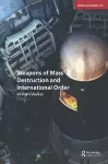 Weapons of Mass Destruction and International Order cover