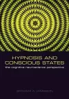 Hypnosis and Conscious States cover