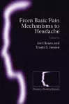 From Basic Pain Mechanisms to Headache cover