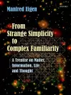 From Strange Simplicity to Complex Familiarity cover