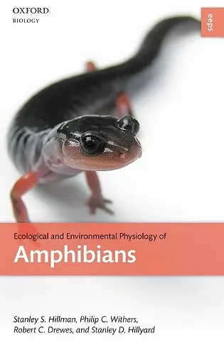 Ecological and Environmental Physiology of Amphibians cover