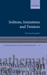 Solitons, Instantons, and Twistors cover