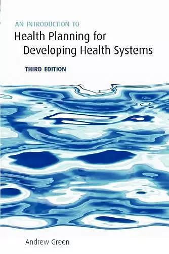 An Introduction to Health Planning for Developing Health Systems cover