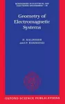 Geometry of Electromagnetic Systems cover