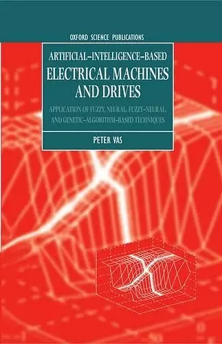 Artificial-Intelligence-based Electrical Machines and Drives cover