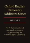 Oxford English Dictionary Additions Series: Volume 3 cover