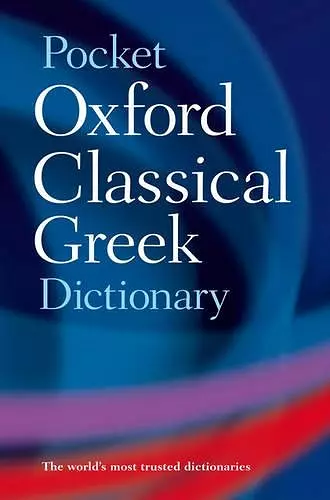 The Pocket Oxford Classical Greek Dictionary cover