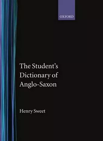 The Student's Dictionary of Anglo-Saxon cover