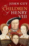 The Children of Henry VIII cover