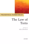 Philosophical Foundations of the Law of Torts cover