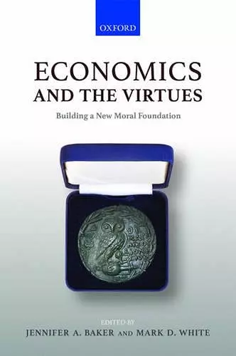 Economics and the Virtues cover