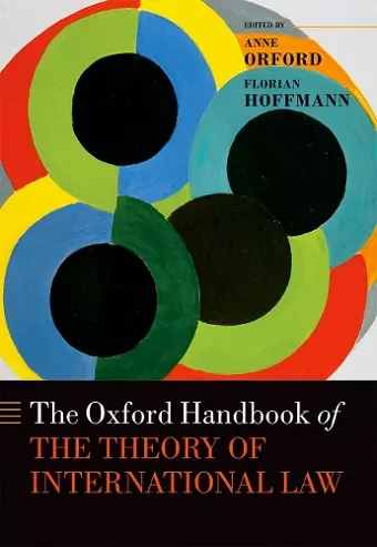 The Oxford Handbook of the Theory of International Law cover