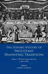 The Oxford History of Protestant Dissenting Traditions, Volume I cover