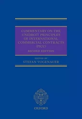 Commentary on the UNIDROIT Principles of International Commercial Contracts (PICC) cover