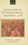 Pluralism in International Criminal Law cover