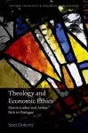 Theology and Economic Ethics cover