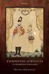 Embodying the Militia in Georgian England cover