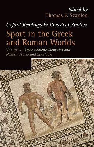 Sport in the Greek and Roman Worlds: Volume 2 cover