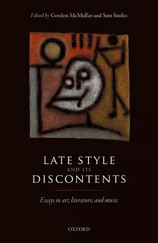 Late Style and its Discontents cover