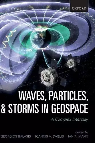 Waves, Particles, and Storms in Geospace cover