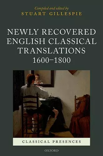 Newly Recovered English Classical Translations, 1600-1800 cover