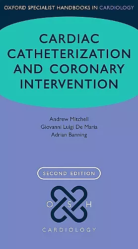 Cardiac Catheterization and Coronary Intervention cover