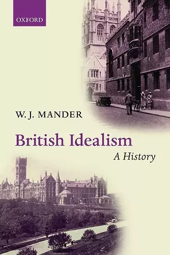 British Idealism: A History cover