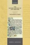 The Oxford History of Life-Writing: Volume 1. The Middle Ages cover