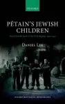 Pétain's Jewish Children cover