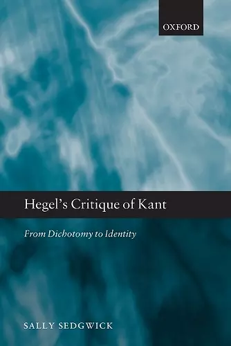 Hegel's Critique of Kant cover