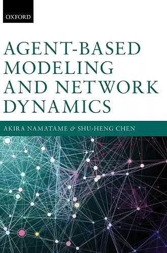 Agent-Based Modeling and Network Dynamics cover