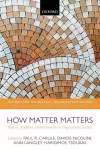 How Matter Matters cover
