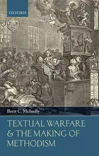 Textual Warfare and the Making of Methodism cover