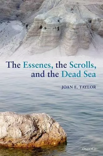 The Essenes, the Scrolls, and the Dead Sea cover