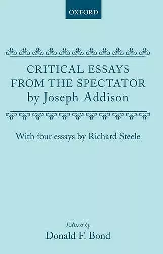 Critical Essays from the Spectator by Joseph Addison cover