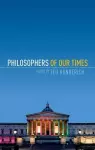 Philosophers of Our Times cover