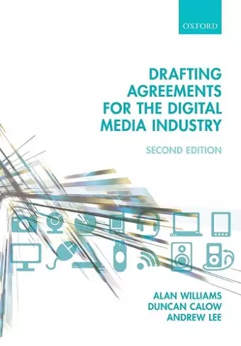 Drafting Agreements for the Digital Media Industry cover