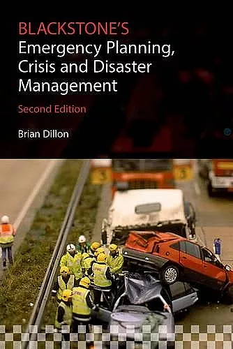 Blackstone's Emergency Planning, Crisis and Disaster Management cover