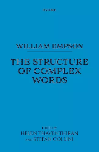 William Empson: The Structure of Complex Words cover