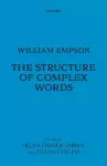 William Empson: The Structure of Complex Words cover