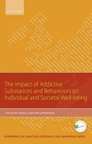 Impact of Addictive Substances and Behaviours on Individual and Societal Well-being cover