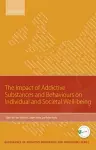 Impact of Addictive Substances and Behaviours on Individual and Societal Well-being cover