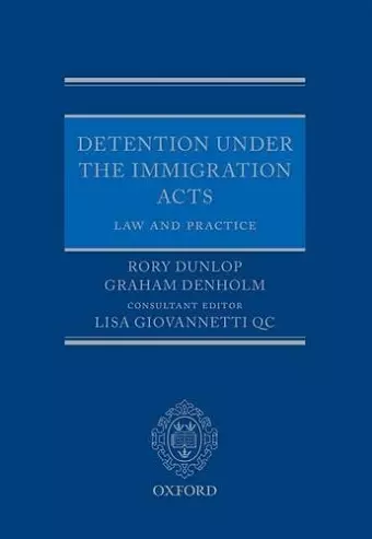 Detention under the Immigration Acts: Law and Practice cover