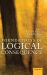Foundations of Logical Consequence cover