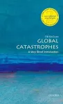 Global Catastrophes: A Very Short Introduction cover