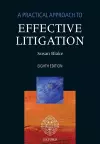 A Practical Approach to Effective Litigation cover