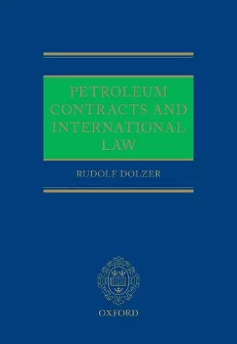 Petroleum Contracts and International Law cover